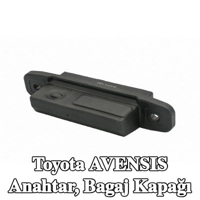 FAST Anahtar, bagaj kapağı — Toyota Avensis