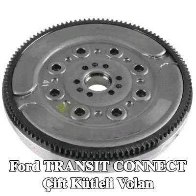 VALEO Çift kütleli volan — Ford Transit Connect