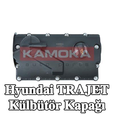 KAMOKA Contalı/sızdırmazlık elemanlı külbütör kapağı — Hyundai Trajet