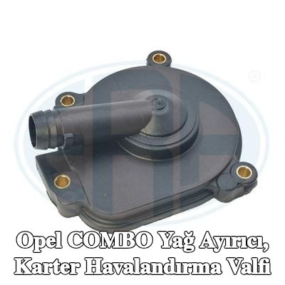 ERA Yağ ayırıcı, karter havalandırma valfi — Opel Combo