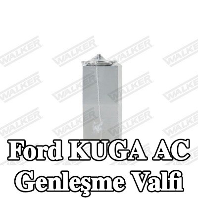 WALKER AC genleşme valfi — Ford Kuga