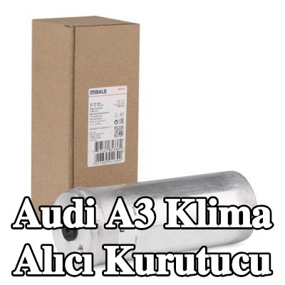 MAHLE Klima alıcı kurutucu — 2000 Audi A3