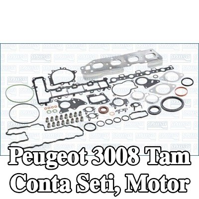 AJUSA Tam Conta Seti, valf gövdesi contalı motor, silindir kafası contası olmadan — Peugeot 3008