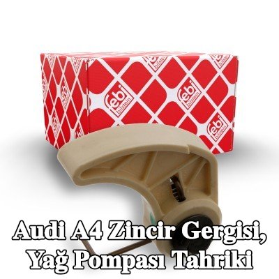 FEBI BILSTEIN Zincir Gergisi, yağ pompası tahriki — 2000 Audi A4
