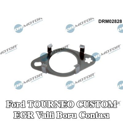 DR.MOTOR AUTOMOTIVE EGR valfi boru contası — Ford Tourneo Custom