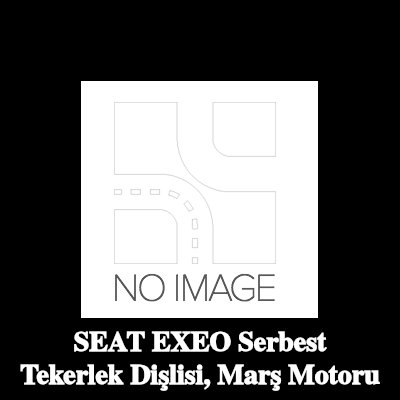 BOSCH Serbest Tekerlek Dişlisi, marş motoru — SEAT Exeo