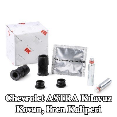NK Kılavuz Kovan, fren kaliperi — Chevrolet Astra