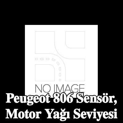 CITROEN/PEUGEOT Sensör, motor yağı seviyesi — Peugeot 806