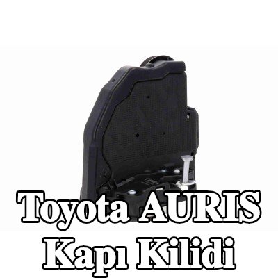 ACKOJA Kapı kilidi Sağ Arka — 2011 Toyota Auris
