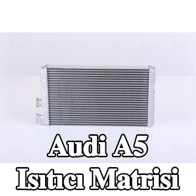 NISSENS Boru içermeyen ısıtıcı matrisi — Audi A5