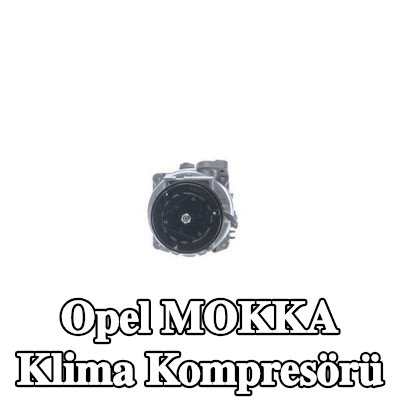 MAHLE Sızdırmazlık Halkalı Klima Kompresörü — Opel Mokka