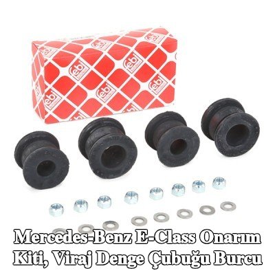 FEBI BILSTEIN Onarım kiti, ön aks sol anti-roll bar burcu — 1993 Mercedes-Benz E-Class
