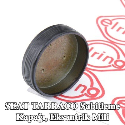 ELRING Sabitleme Kapağı, eksantrik mili — SEAT Tarraco