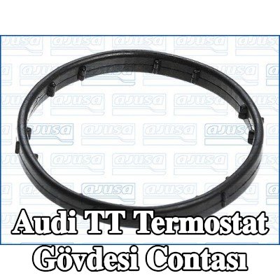 AJUSA Termostat gövdesi contası — Audi Tt