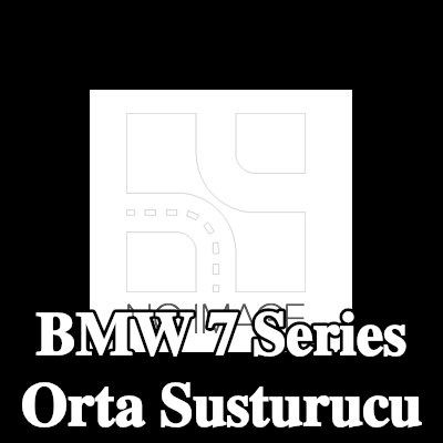 VEGAZ Orta susturucu Merkez — BMW 7 Series
