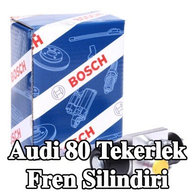 BOSCH Tekerlek Fren Silindiri — 1990 Audi 80