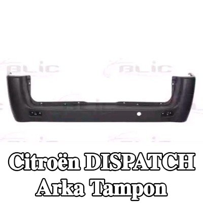 BLIC Arka tampon Arka — 2006 Citroën Dispatch