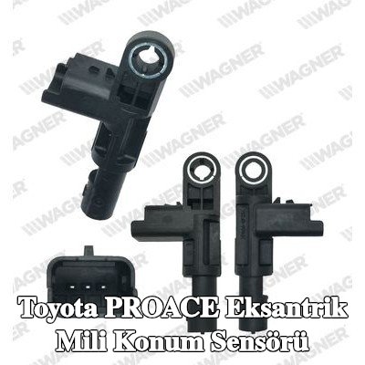 WAGNER Eksantrik mili konum sensörü — 2017 Toyota Proace