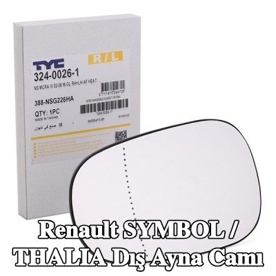 TYC Her iki taraf için yan ayna camı — 2000 Renault Symbol / Thalia