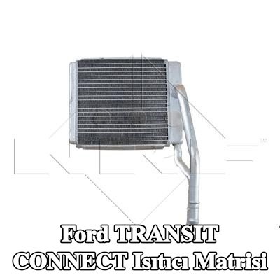 NRF Isıtıcı matrisi — 2012 Ford Transit Connect
