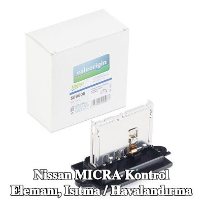 VALEO Kontrol elemanı, ısıtma / havalandırma — Nissan Micra