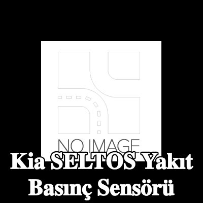 NRF Yakıt basınç sensörü Yüksek Basınç Tarafı — Kia Seltos