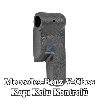 DT Spare Parts Kapı kolu Kontrolü — Mercedes-Benz V-Class