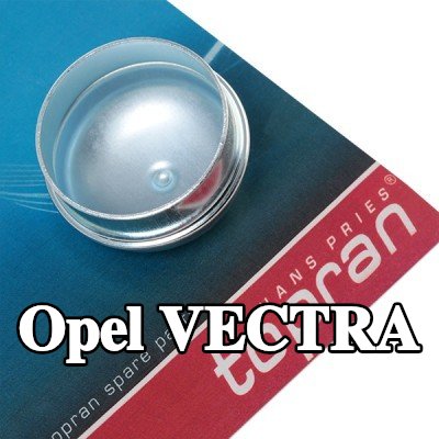 TOPRAN غطاء الحماية، محور العجلة — 1990 Opel Vectra