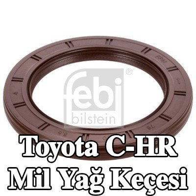 FEBI BILSTEIN Mil Yağ Keçesi — Toyota C-hr