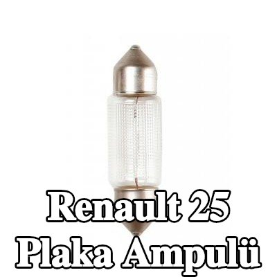 BOSCH Plaka ampulü — Renault 25
