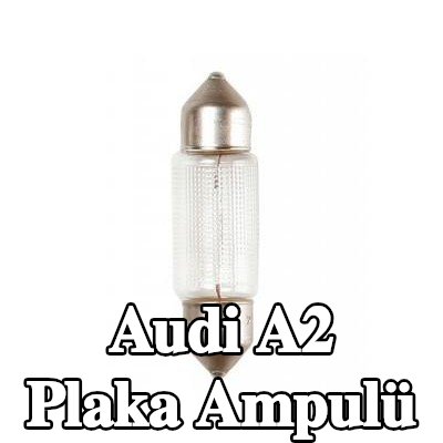 BOSCH Plaka ampulü — Audi A2