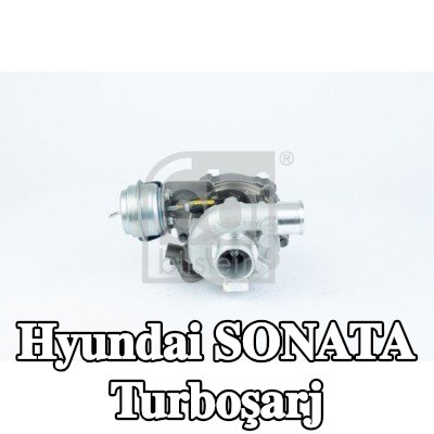 FEBI BILSTEIN Turboşarj — Hyundai Sonata