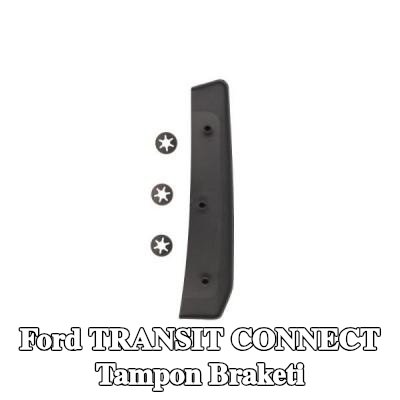 BLIC Sağ ön tampon braketi — Ford Transit Connect