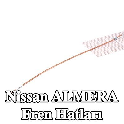 QUICK BRAKE Fren hatları — Nissan Almera