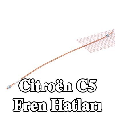 QUICK BRAKE Fren hatları — 2002 Citroën C5