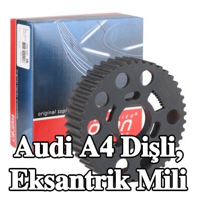 TOPRAN Dişli, eksantrik mili — 2002 Audi A4