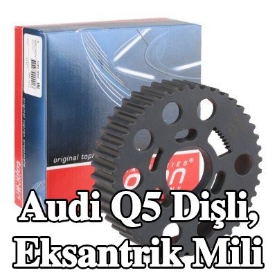 TOPRAN Dişli, eksantrik mili — Audi Q5