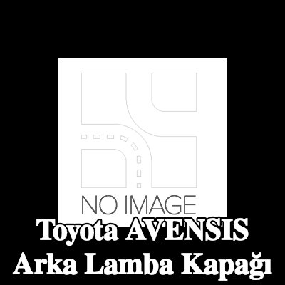 VALEO Arka lamba kapağı ORİJİNAL PARÇA — Toyota Avensis
