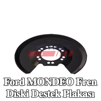 FAST Fren diski destek plakası Arka Aks Sol, Arka Aks Sağ — 2002 Ford Mondeo