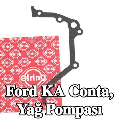 ELRING Conta, yağ pompası — 2012 Ford Ka