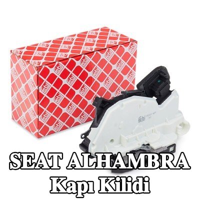 FEBI BILSTEIN Kapı kilidi Sol ön — SEAT Alhambra