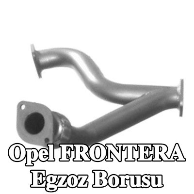 VEGAZ Egzoz Borusu — Opel Frontera