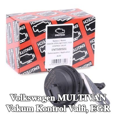 ENGITECH Vakum Kontrol Valfi, EGR — Volkswagen Multivan