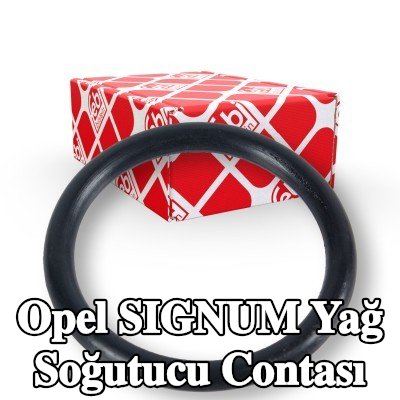 FEBI BILSTEIN Yağ soğutucu contası — Opel Signum