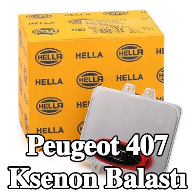 HELLA Xenon balast Kontrol Ünitesi/Yazılımı programlanmamalı/güncellenmemelidir — Peugeot 407