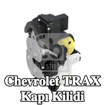 FEBI BILSTEIN Sol Arka Kapı Kilidi — Chevrolet Trax