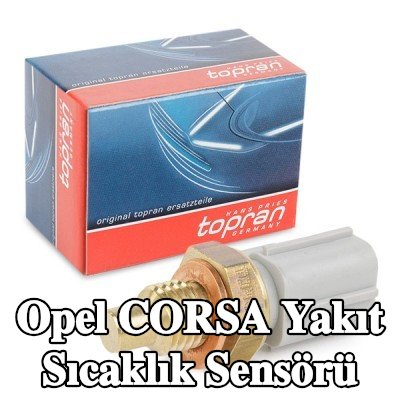 TOPRAN Conta halkalı yakıt sıcaklık sensörü — 2002 Opel Corsa