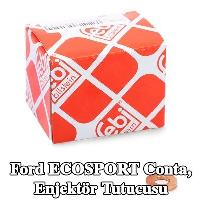 FEBI BILSTEIN Conta, enjektör tutucusu — Ford Ecosport