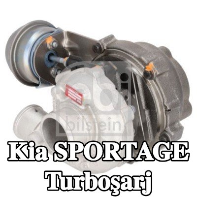 FEBI BILSTEIN Turboşarj — 2008 Kia Sportage