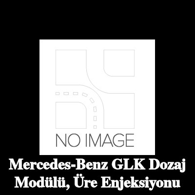 BOSCH Dozaj Modülü, üre enjeksiyonu — Mercedes-Benz Glk